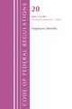 Book cover of: Code of Federal Regulations, Title 20 Employee Benefits 1-399, 2022. By: Office Of The Federal Register (U.S.)
