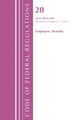 Book cover of: Code of Federal Regulations, Title 20 Employee Benefits 500 - 656, 2022. By: Office Of The Federal Register (U.S.)