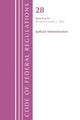 Book cover of: Code of Federal Regulations, Title 28 Judicial Administration 0-42, Revised as of July 1, 2022. By: Office Of The Federal Register (U.S.)