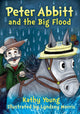 Book cover of: Peter Abbitt and the Big Flood. By: Kathy Young