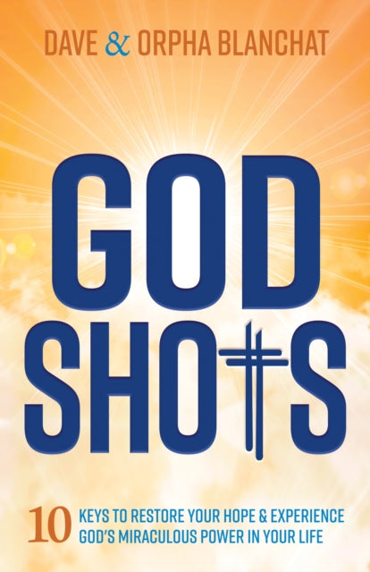 Book cover of: God Shots. By: Blanchat BLANCHAT