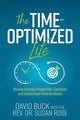 Book cover of: Time-Optimized Life. By: David Buck