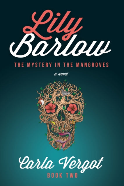 Book cover of: Lily Barlow Book Two. By: Carla Vergot