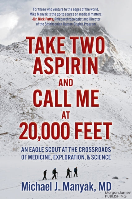 Book cover of: Take Two Aspirin and Call Me at 20,000 Feet