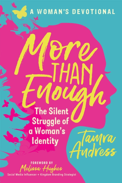 Book cover of: More Than Enough. By: Tamra Andress