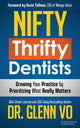Book cover of: Nifty Thrifty Dentists. By: Glenn Vo