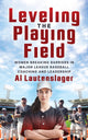Book cover of: Leveling the Playing Field. By: Al Lautenslager