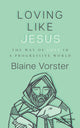 Book cover of: Loving Like Jesus