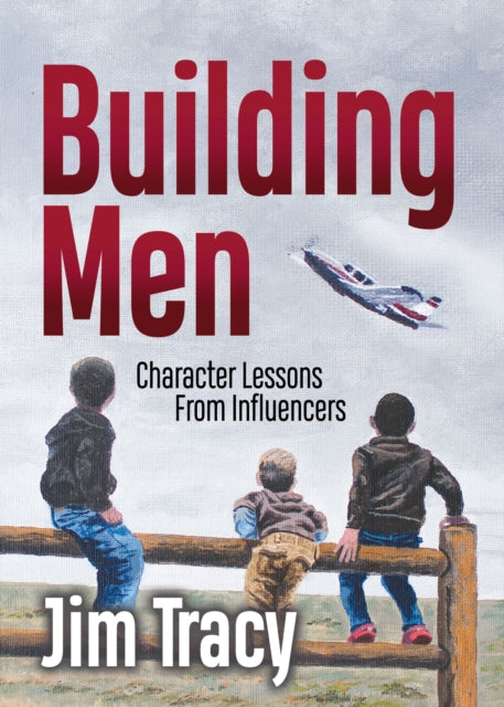 Book cover of: Building Men