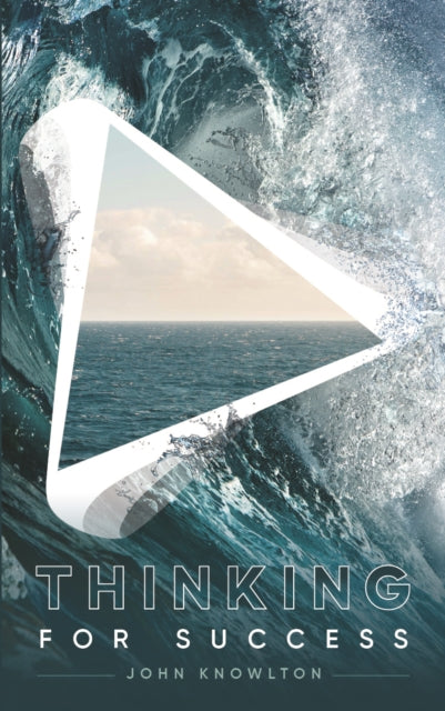 Book cover of: Thinking for Success