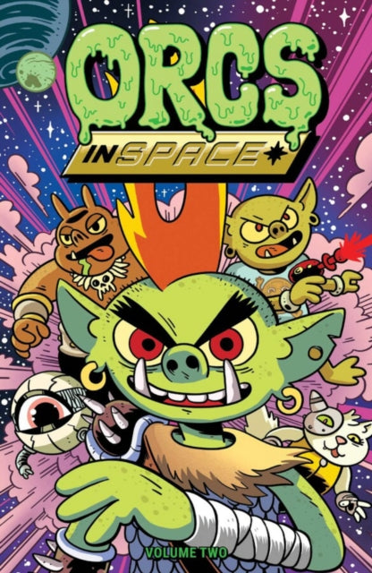 Book cover of: Orcs in Space Vol. 2. By: Justin Roiland