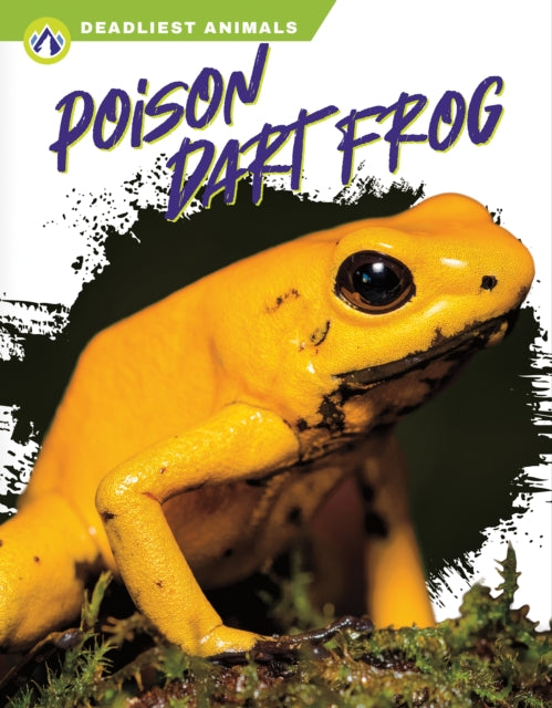 Book cover of: Poison Dart Frog. By: Golriz Golkar
