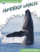 Book cover of: Humpback Whales. By: Marissa Kirkman