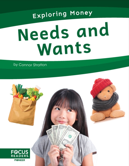 Book cover of: Needs and Wants. By: Connor Stratton