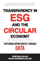 Book cover of: Transparency in ESG and the Circular Economy. By: Cristina Dolan
