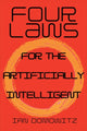 Book cover of: Four Laws for the Artificially Intelligent. By: Ian Domowitz