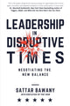 Book cover of: Leadership in Disruptive Times. By: Sattar Bawany