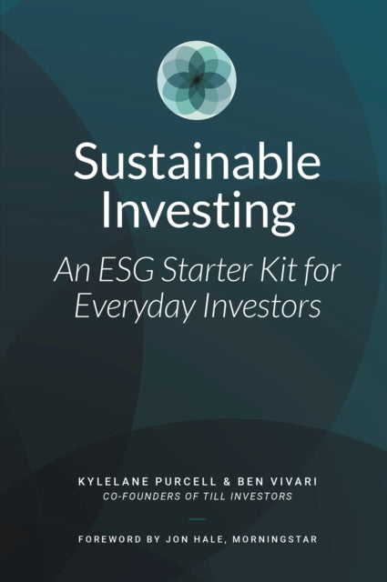 Book cover of: Sustainable Investing. By: Kylelane Purcell