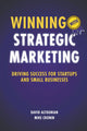 Book cover of: Winning with Strategic Marketing. By: David Altounian