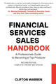 Book cover of: Financial Services Sales Handbook. By: Clifton Warren