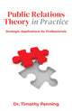 Book cover of: Public Relations Theory in Practice