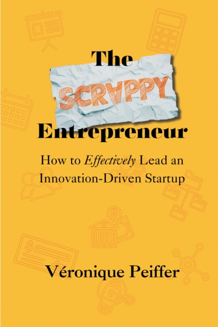 Book cover of: Scrappy Entrepreneur