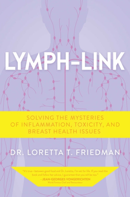 Book cover of: Lymph-Link. By: Loretta T. Friedman