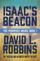 Book cover of: Isaac's Beacon. By: Robbins, David L.