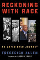 Book cover of: Reckoning with Race. By: Frederick Allen