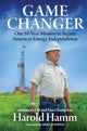 Book cover of: Game Changer. By: Harold Hamm