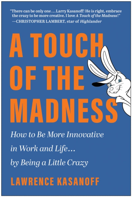 Book cover of: Touch of the Madness. By: Lawrence Kasanoff