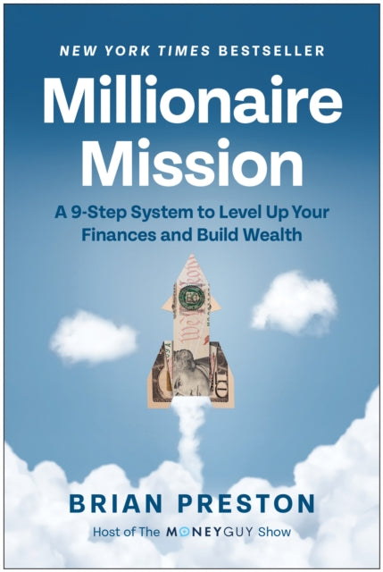 Book cover of: Millionaire Mission. By: Brian Preston