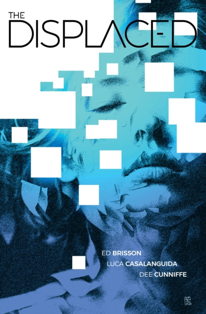 Book cover of: Displaced. By: Ed Brisson
