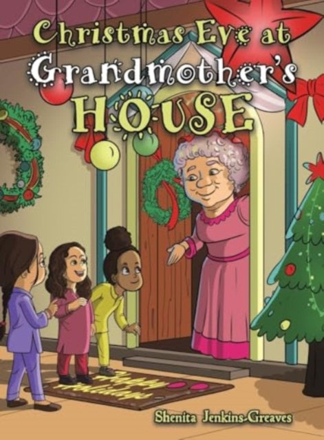 Book cover of: Christmas Eve at Grandmother’s House