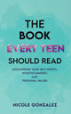 Book Every Teen Should Read 9781638297635 Nicole Gonzalez