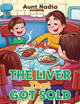 Book cover of: Liver That Got Sold. By: Nadia