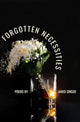 Book cover of: Forgotten Necessities