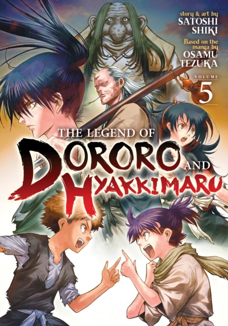 Book cover of: Legend of Dororo and Hyakkimaru Vol. 5. By: Osamu Tezuka