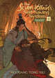 Scum Villain's Self-Saving System: Ren Zha Fanpai Zijiu Xitong (Novel) Vol. 4 9781638585541 Mo Xiang Tong Xiu