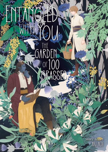 Book cover of: Entangled with You: The Garden of 100 Grasses. By: Aki Aoi