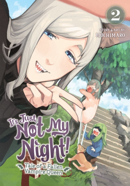 Book cover of: It's Just Not My Night! - Tale of a Fallen Vampire Queen Vol. 2. By: Muchimaro