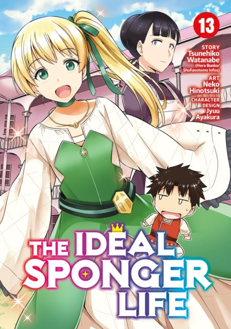 Book cover of: Ideal Sponger Life Vol. 13. By: Tsunehiko Watanabe