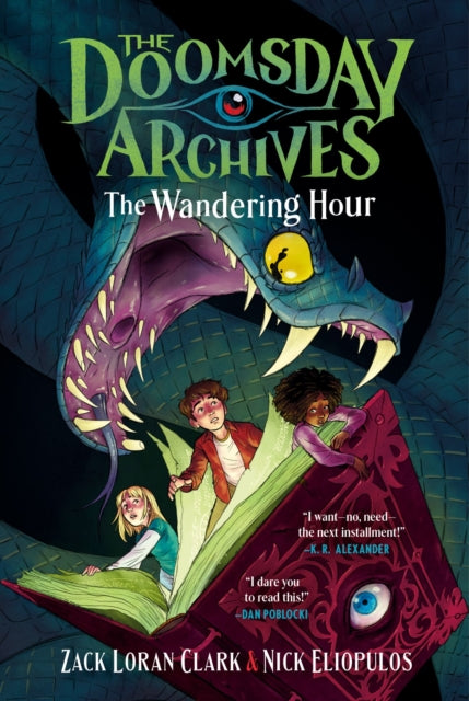 Book cover of: Doomsday Archives: The Wandering Hour. By: Zack Loran Clark