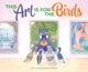Book cover of: This Art Is for the Birds. By: Susan Bednarski
