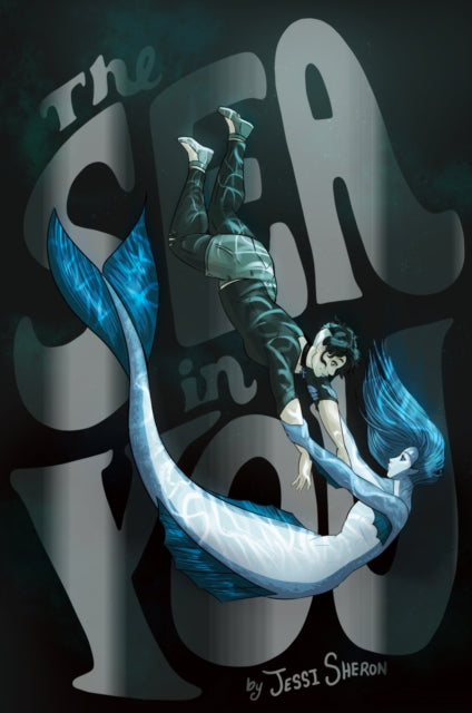 Book cover of: Sea in You. By: Jessi Sheron