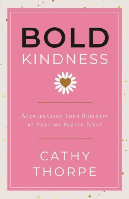 Book cover of: Bold Kindness
