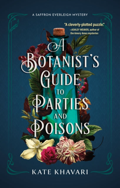 Book cover of: Botanist's Guide to Parties and Poisons. By: Kate Khavari