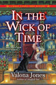 Book cover of: In the Wick of Time. By: Valona Jones
