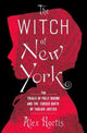 Book cover of: Witch of New York. By: Alex Hortis
