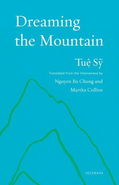 Book cover of: Dreaming the Mountain. By: Tu? S?